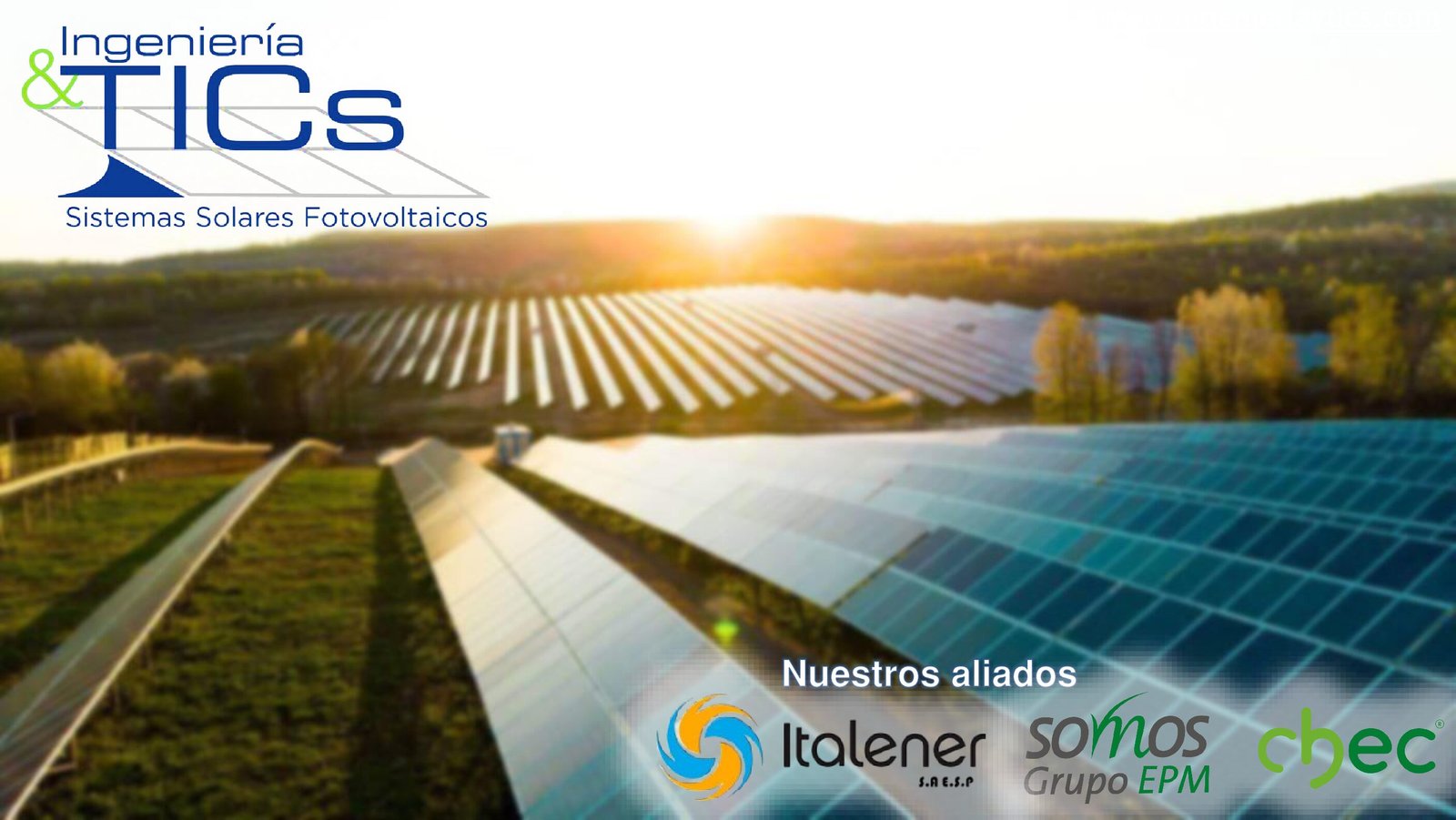 INGENIERIA TICS - SISTEMAS SOLARES FOTOVOLTAICOS